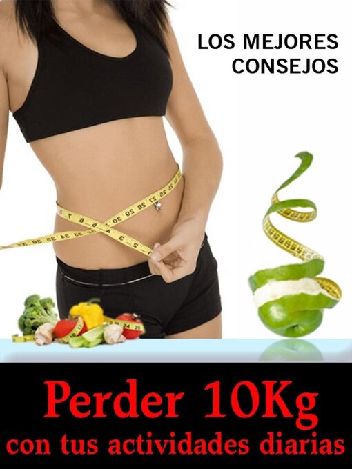 Title details for Consejos Para Perder hasta 10 kilos by Ricardo Ripoll - Available